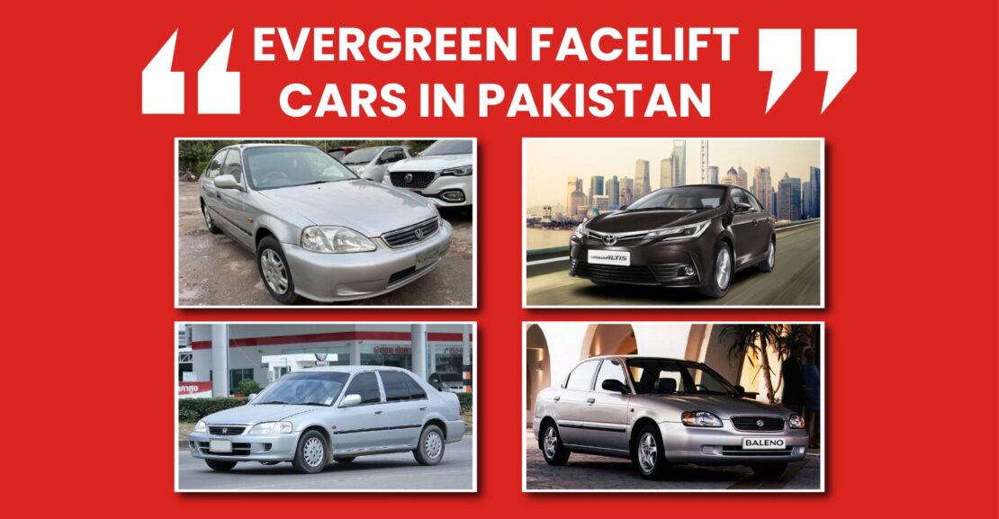 Evergreen Facelift Cars in Pakistan