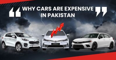 Why Cars Are Expensive in Pakistan