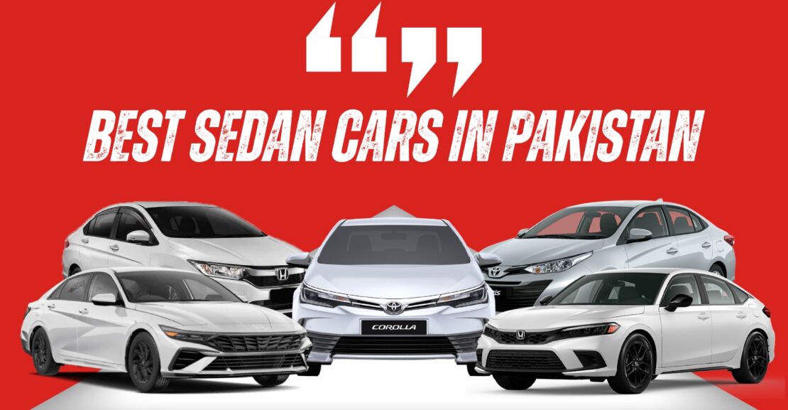 Best Sedan Cars in Pakistan